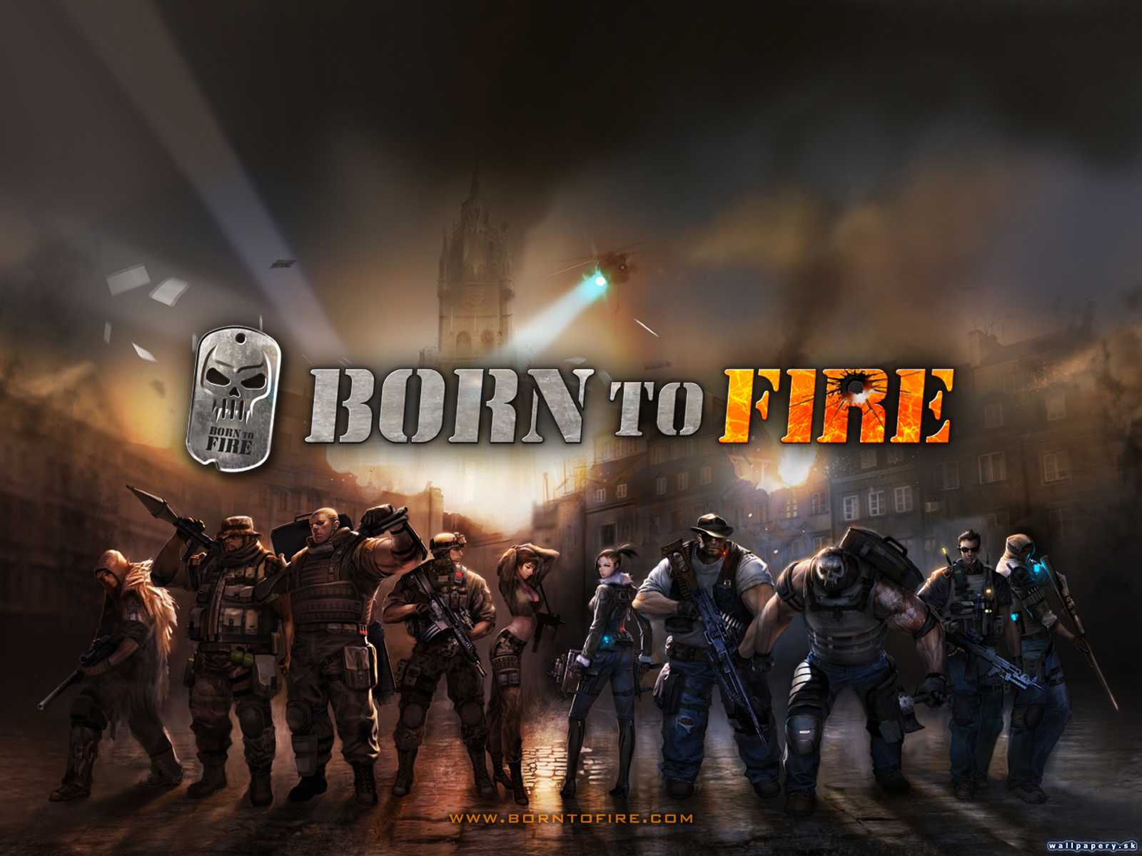 Born to fire